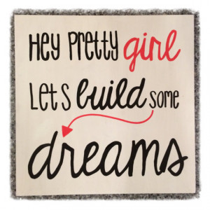 Country Quote Wall Decor: Hey Pretty Girl
