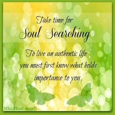 soul searching more soul searching 2014 living quotes sayings words ...