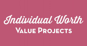 Individual Worth Project Ideas