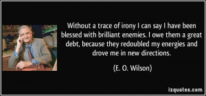 quote-without-a-trace-of-irony-i-can-say-i-have-been-blessed-with ...