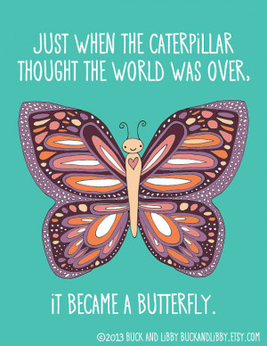 Butterfly Quote Frameable Illustration Print by Buck and Libby Teal ...