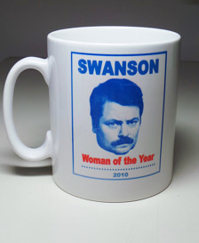 Ron Swanson Woman of the Year Mug