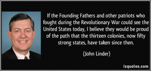 Fathers and other patriots who fought during the Revolutionary War ...