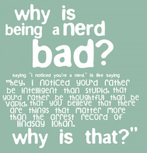 ... Nerdy Geeky, Book Nerd, Hanks Green Quotes, Geeky Quotes, Nerdygeeki
