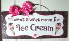 There's always room for ice cream sign with glitter via Etsy.
