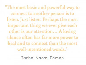 Rachel Naomi Remen quote