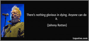 More Johnny Rotten Quotes