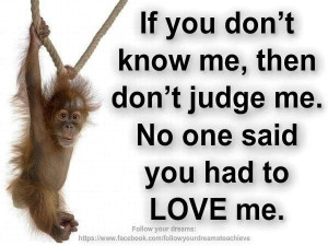 don't judge me!