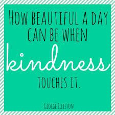 kindness quotes - Google Search