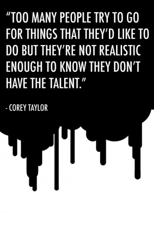 Corey Taylor Quotes Deep stuff from corey taylor
