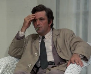... Columbo is amess, but he was an endearing mess and one of our most