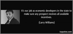 More Larry Williams Quotes