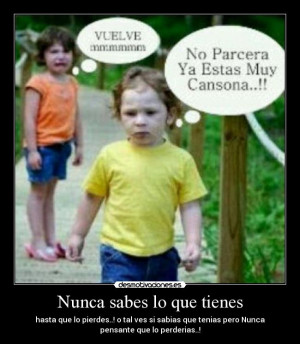 Carteles y Desmotivaciones de ex novia celosa adios cuida cuidar nunca