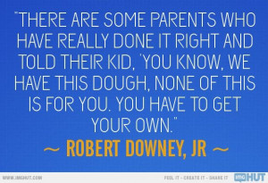 Robert Downey Jr. Quote...