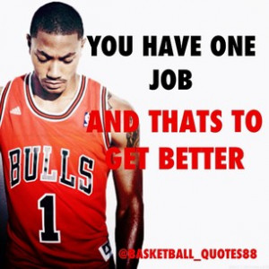 Derrick Rose Basketball Quotes