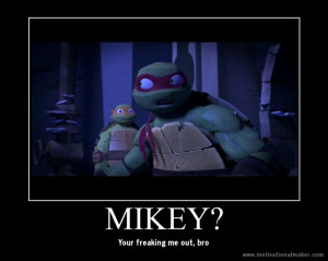 Look at Mikey's face closely O.O