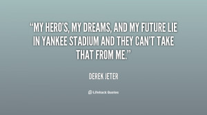 Inspirational Quotes By Derek Jeter