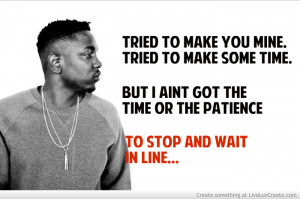 Kendrick Lamar Inspirational Quotes