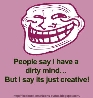 troll_dirty_mind_fb_status