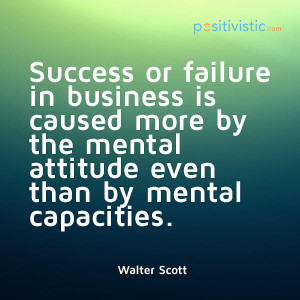 ... success failure business attitude mental mindset quote motivation