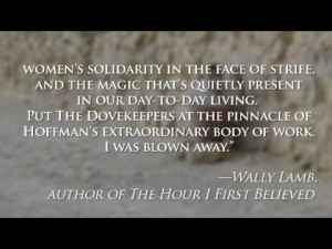 ... Dovekeepers is Alice Hoffman's most ambitious and mesmerizing novel