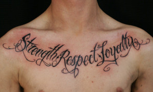 Quotes About Life And Love: Tattoo Quote About Life Strength Respect ...