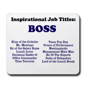 quotes man boss funny job titles great boss quotes man boss funny job ...
