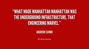 What made Manhattan Manhattan was the underground infrastructure, that ...
