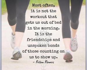... Buddy Quotes, Friends Running Quotes, Health, Workout Buddy Quotes
