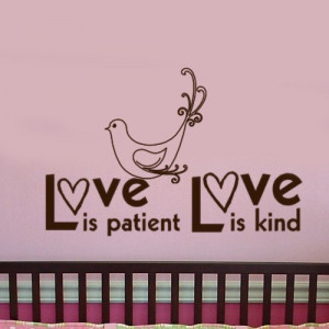 Related to Love is Patient, Love is Kind - Daily Inspirational Quotes