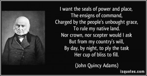 want the seals of power and place, The ensigns of command, Charged ...