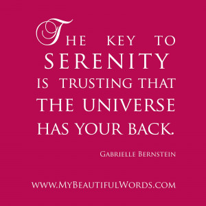 The Universe Has Your Back...