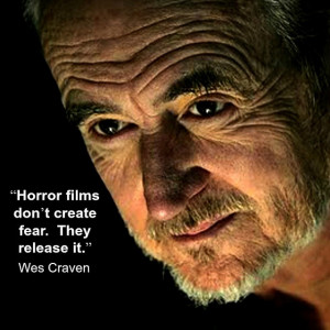 Film Director quote - Wes Craven - Movie Director Quote - #wescraven ...