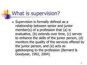 What is supervision