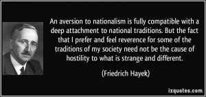 An aversion to nationalism is fully compatible with a deep attachment ...