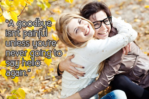 10 Quotes About Saying Goodbye