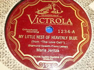 MARIA JERITZA My Little Nest Of Heavenly Blue Twilight 78 VICTROLA