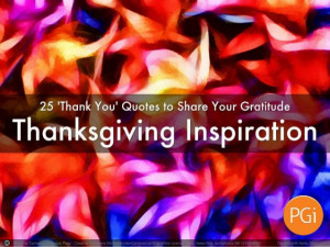 25 Motivational Quotes for Thanksgiving | Building a Culture of ...