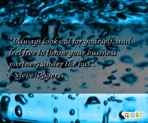 Always look out for yourself... and feel