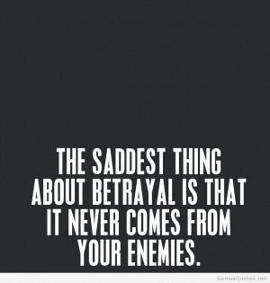 Betrayal biggest problem tumblr