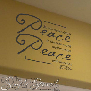 ... peace with the outer world…” – Buddha Spiritual Quote for Walls