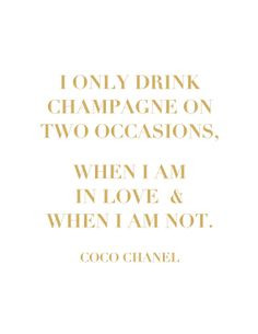 Coco Chanel champagne quote by BarkleysBaubles on Etsy, $5.00