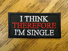 ... therefore I'm Funny Sayings Motorcycle Vest Biker Patch Club Patch