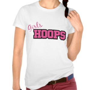 Girls Basketball T Shirt Quotes