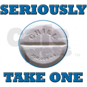 take_a_chill_pill_mug.jpg?height=460&width=460&padToSquare=true