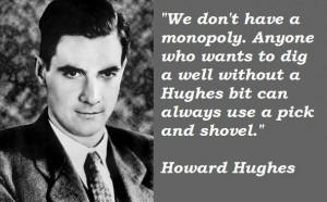 Howard hughes famous quotes 3