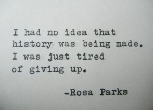 ROSA PARKS Quote Hand Typed Quote Made with Vintage Typewriter Rosa ...