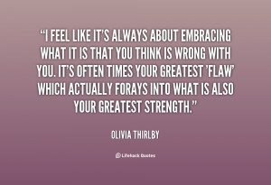 quote-Olivia-Thirlby-i-feel-like-its-always-about-embracing-139823.png