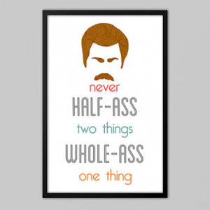 Funny Ron Swanson Print - Ron Swanson Quote - Inspirational Quote ...