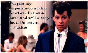 Duckie...Pretty in Pink. Love him.